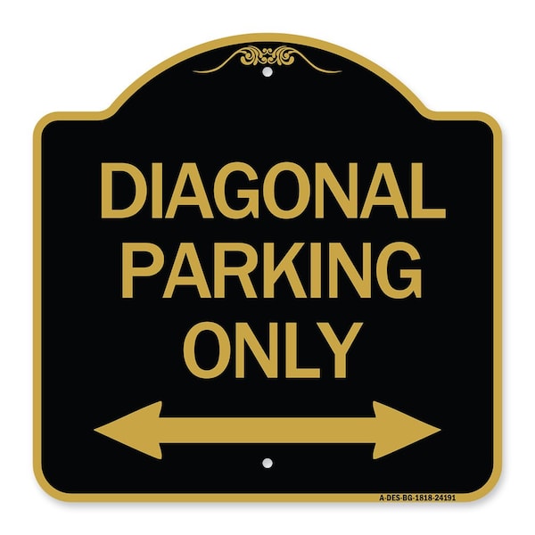 Diagonal Parking W/ Bidirectional Arrow, Black & Gold Aluminum Sign, 18" x 18", BG-1818-24191